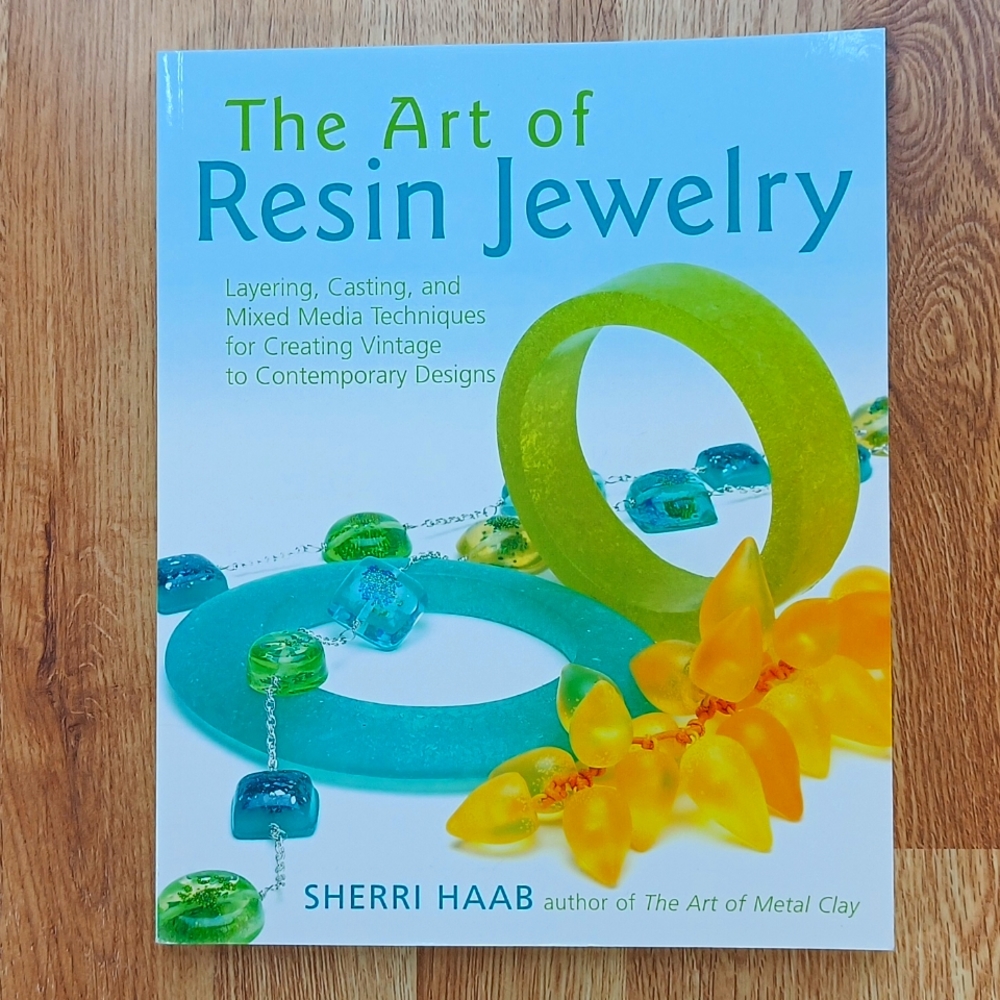 The Art of Resin Jewelry (Dvd Edition): Layering, Casting, and Mixed Media Tech